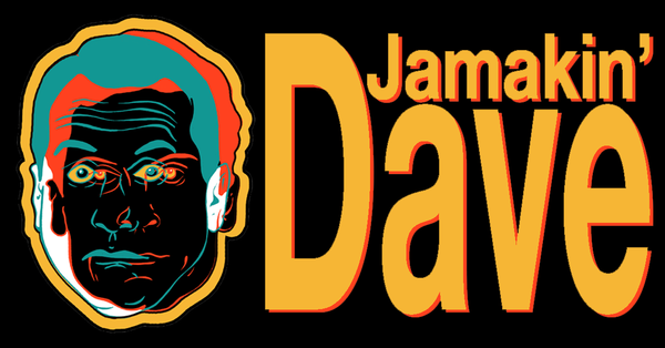 Jamakin' Dave